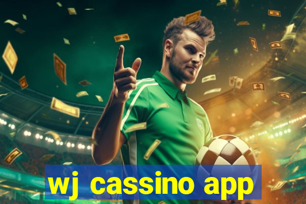 wj cassino app